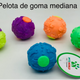 PELOTA MACIZA HUESITOS GOMA